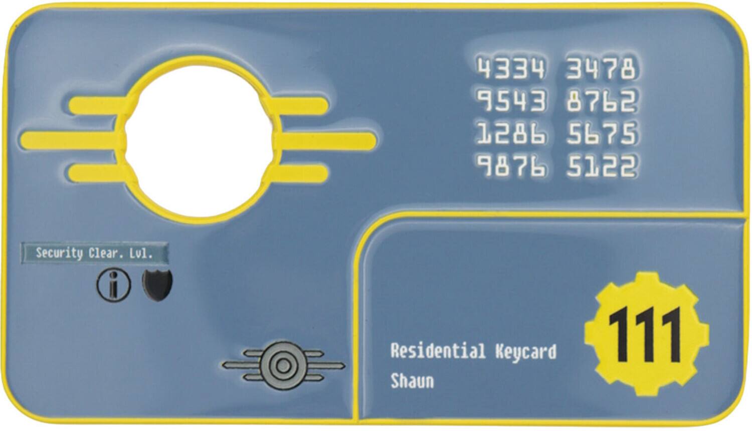 4334 3478 9543 8762 1286 5675 9876 5122  
Security Clear. Lvl. i  
Residential Keycard  
Shaun  
111