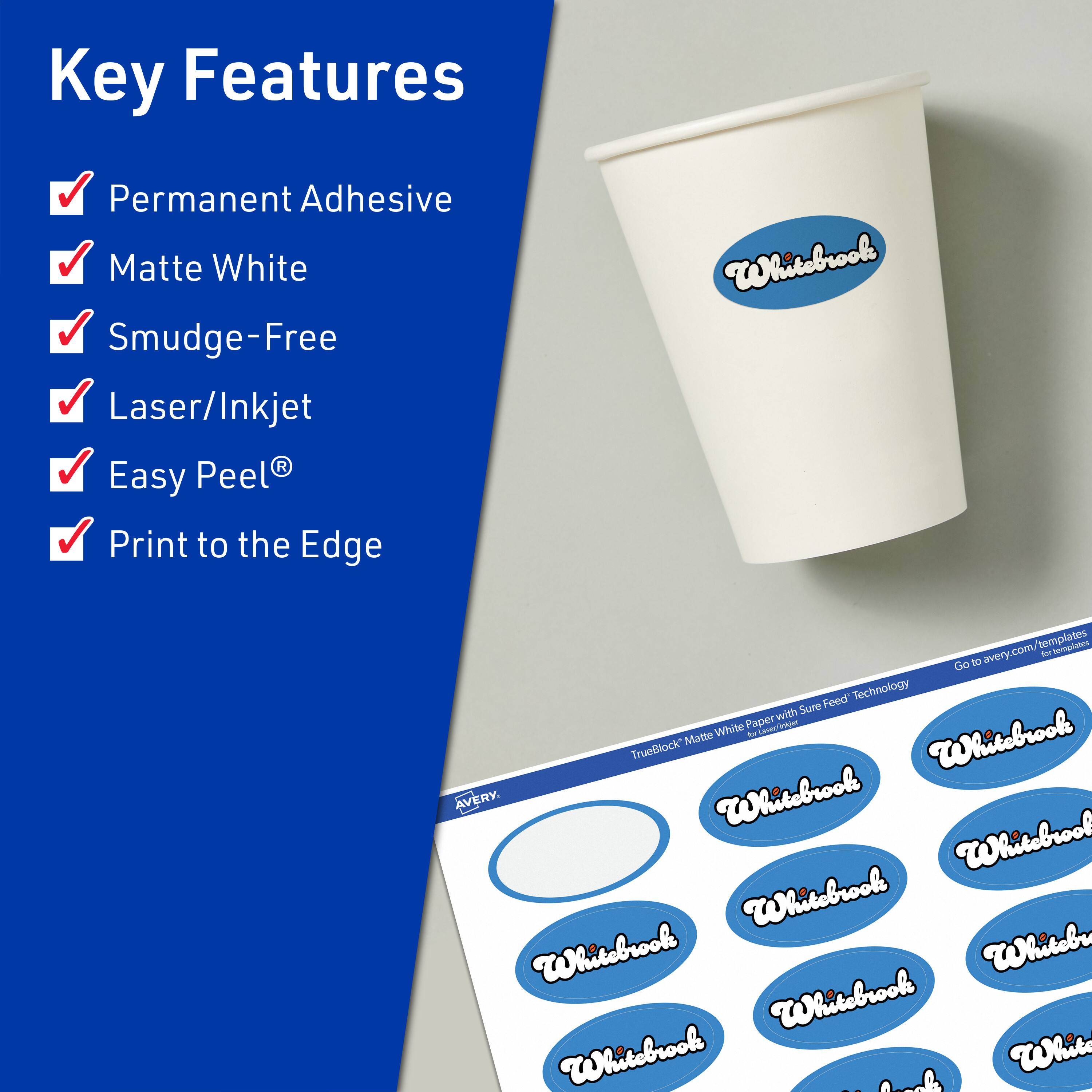 Key Features  
- Permanent Adhesive  
- Matte White  
- Smudge-Free  
- Laser/Inkjet  
- Easy Peel®  
- Print to the Edge  

Whitebrook  
TrueBlock Matte White Paper with Sure Feed Technology  

Whitebrook  
Whitebrook  
Whitebrook  
Whitebrook  
Whitebrook  
Whitebrook  
Whitebrook  
Whitebrook  

Go to avery.com/templates