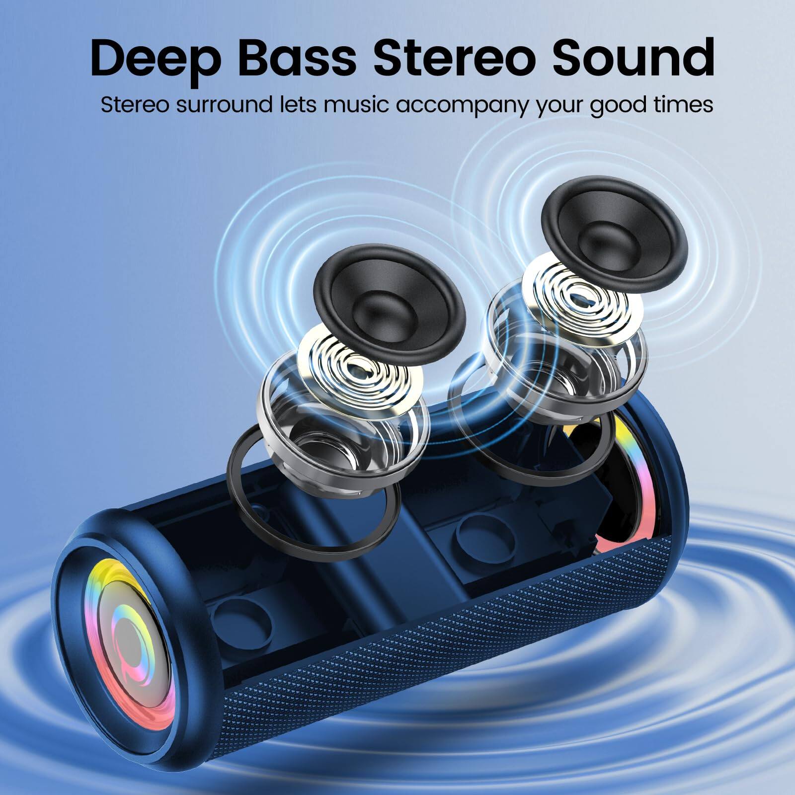 Deep Bass Stereo Sound  
Stereo surround lets music accompany your good times