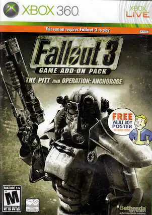 XBOX 360 XBOX LIVE
This content requires Fallout 3 to play
Fallout 3 GAME ADD-ON PACK THE PITT AND OPERATION: ANCHORAGE NTSC
FREE VAULT BOY POSTER INCLUDED INSIDE!
MATURE 17+ CONTENT RATED BY ESRB
STORAGE REQUIRED
Bethesda SOFTWORKS a ZeniMax Media company - E10+ (Everyone 10+)