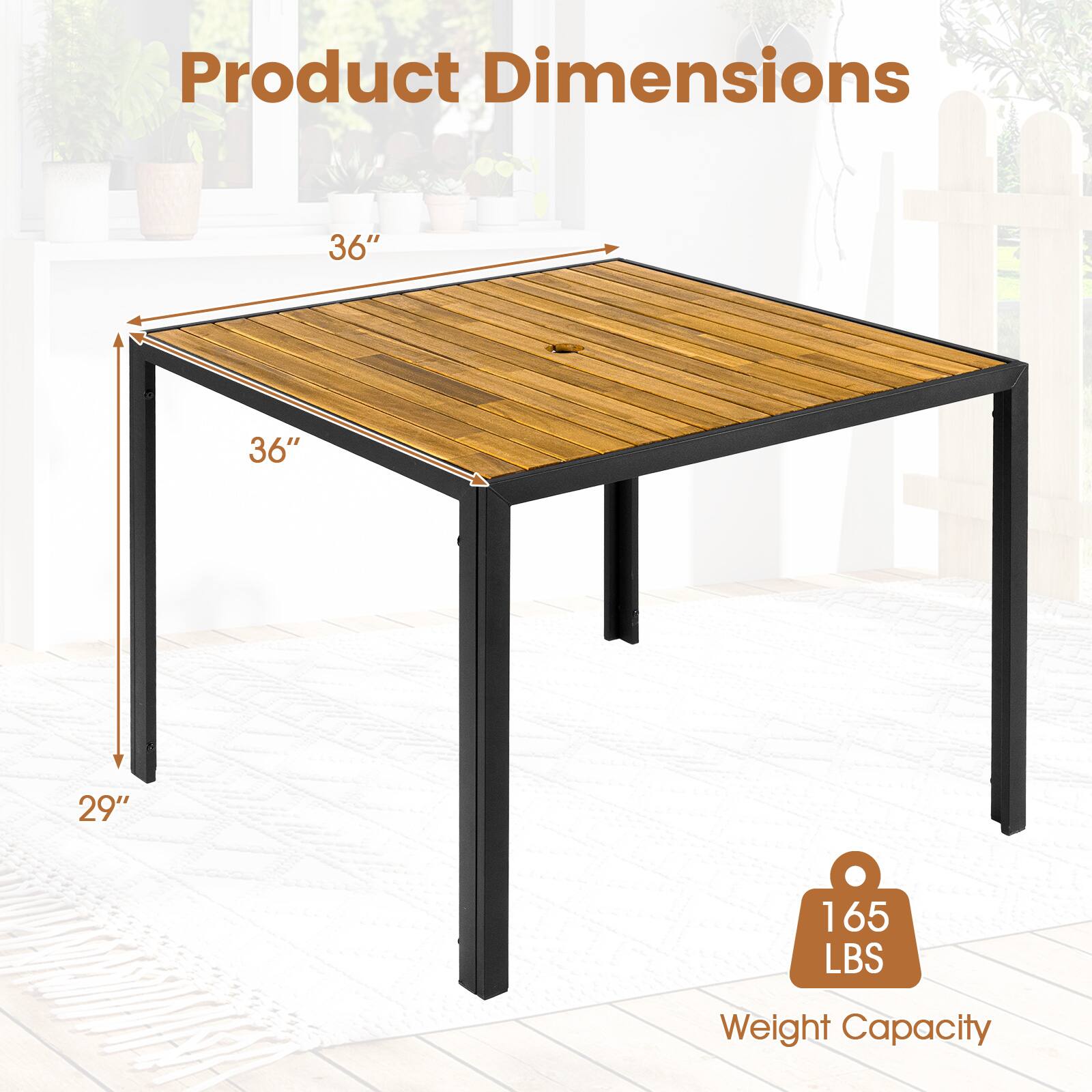 Product Dimensions: 36" x 36" x 29"  
Weight Capacity: 165 LBS