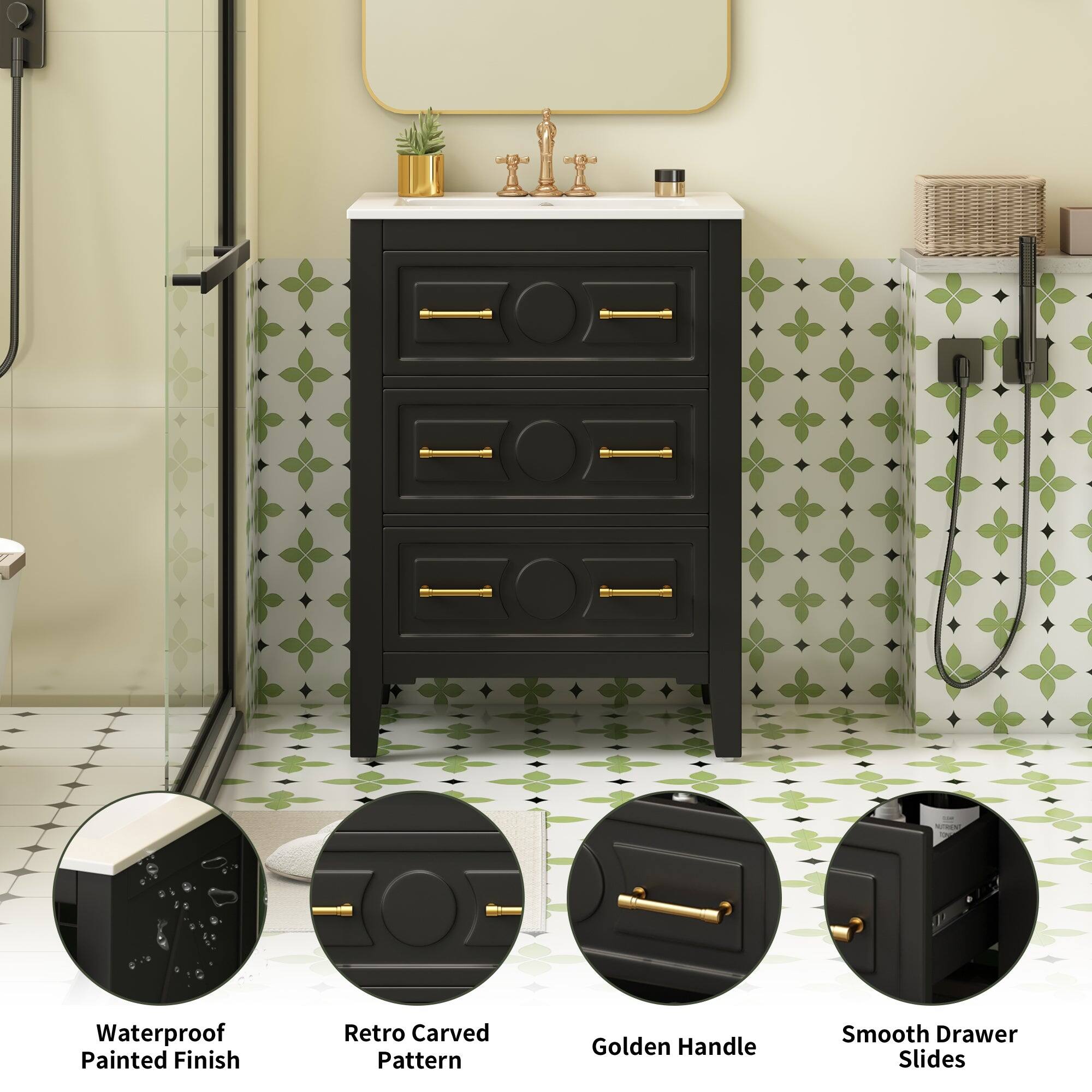Waterproof Painted Finish  
Retro Carved Pattern  
Golden Handle  
Smooth Drawer Slides
