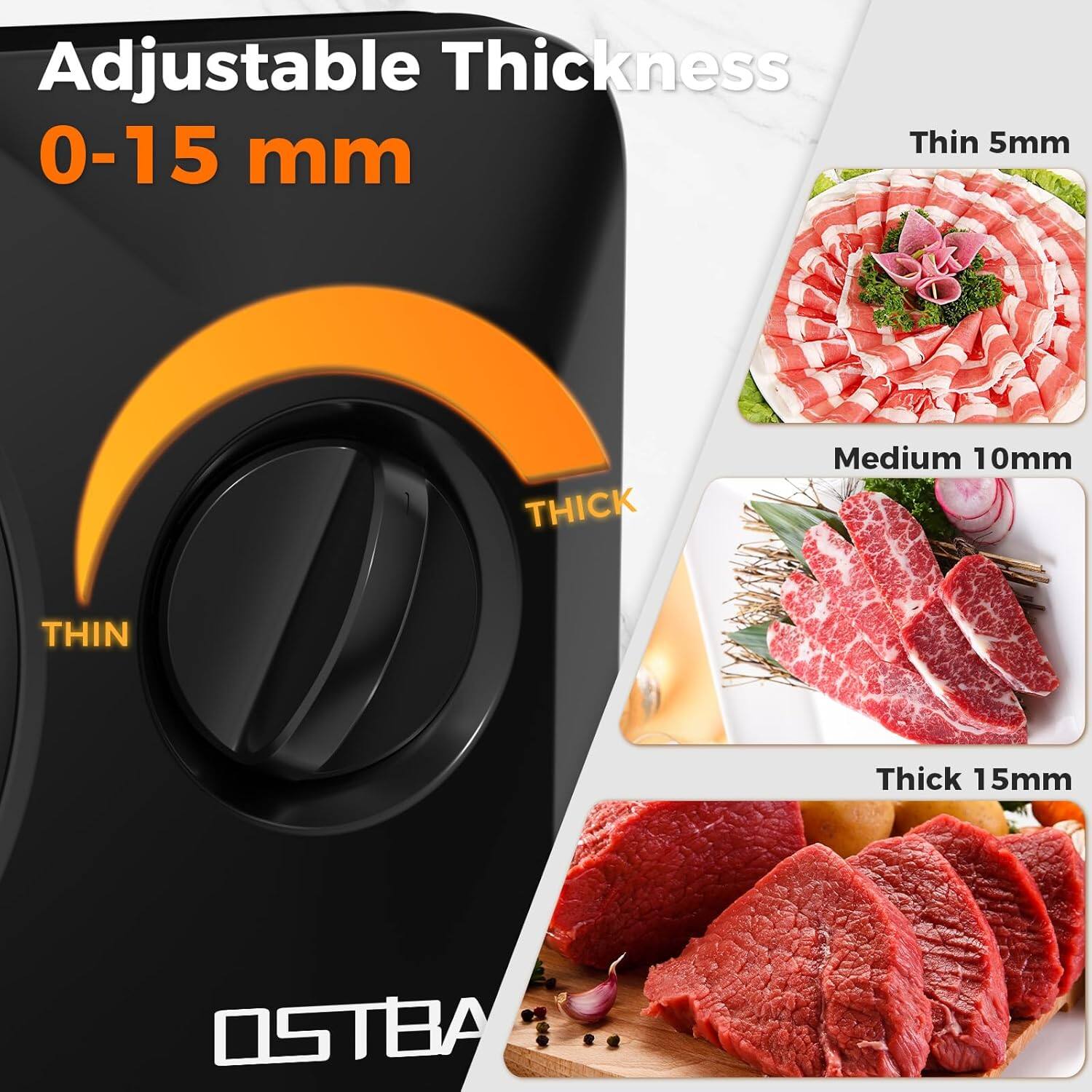 Adjustable Thickness 0-15 mm

Thin 5mm
Medium 10mm
Thick 15mm

OSTBA