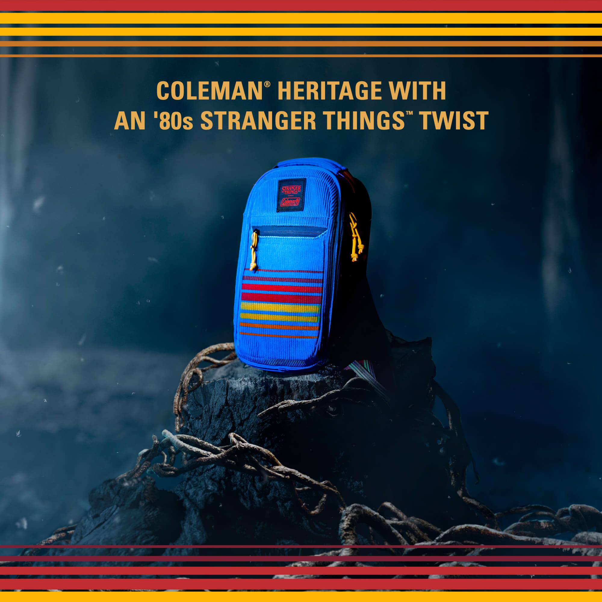 COLEMAN® HERITAGE WITH AN '80s STRANGER THINGS™ TWIST