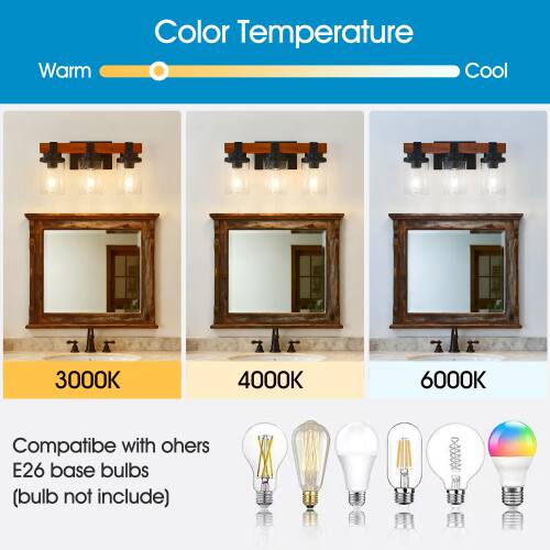 Warm Color Temperature Cool  
3000K 4000K 6000K  
Compatible with others E26 base bulbs (bulb not included)