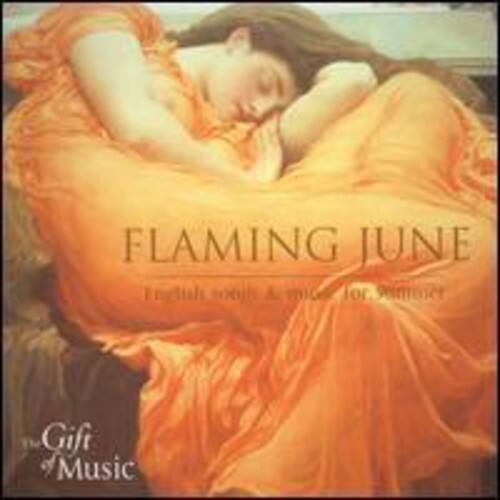 FLAMING JUNE  
English songs & music for piano  

The Gift of Music