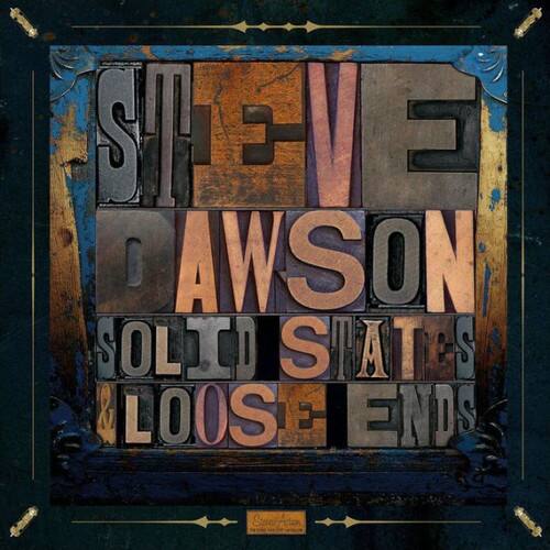 Steve Dawson - Loose Ends and Solid States   - COMPACT DISCS [CD] price history on PriceWatchPro