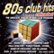 Front Standard. 80s Club Hits Reloaded [CD].
