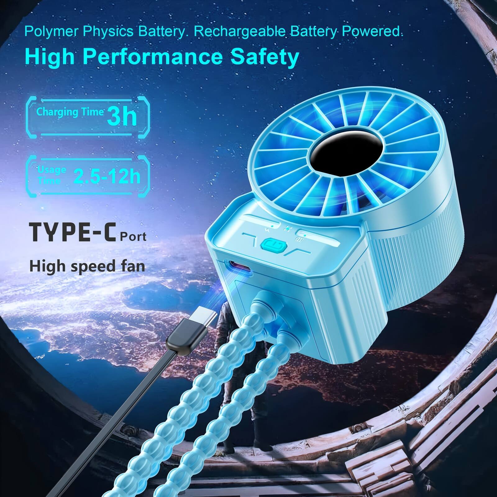 Polymer Physics Battery. Rechargeable Battery Powered. High Performance Safety

Charging Time: 3h
Usage Time: 2.5-12h

TYPE-C Port
High speed fan