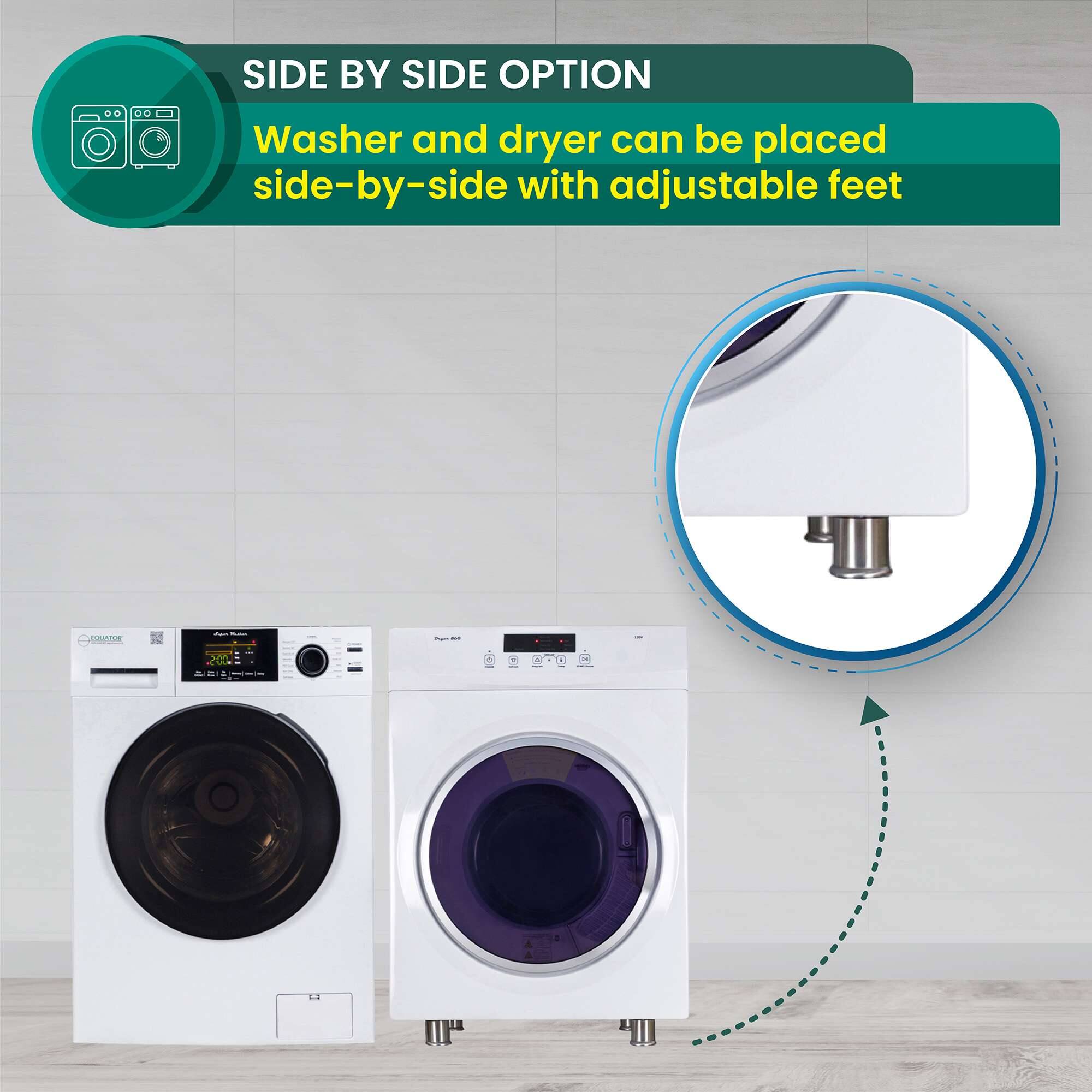 SIDE BY SIDE OPTION  
Washer and dryer can be placed side-by-side with adjustable feet