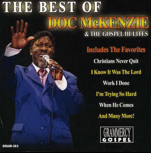 Best Buy The Best of Doc Mckenzie & the Gospel HiLites [CD]