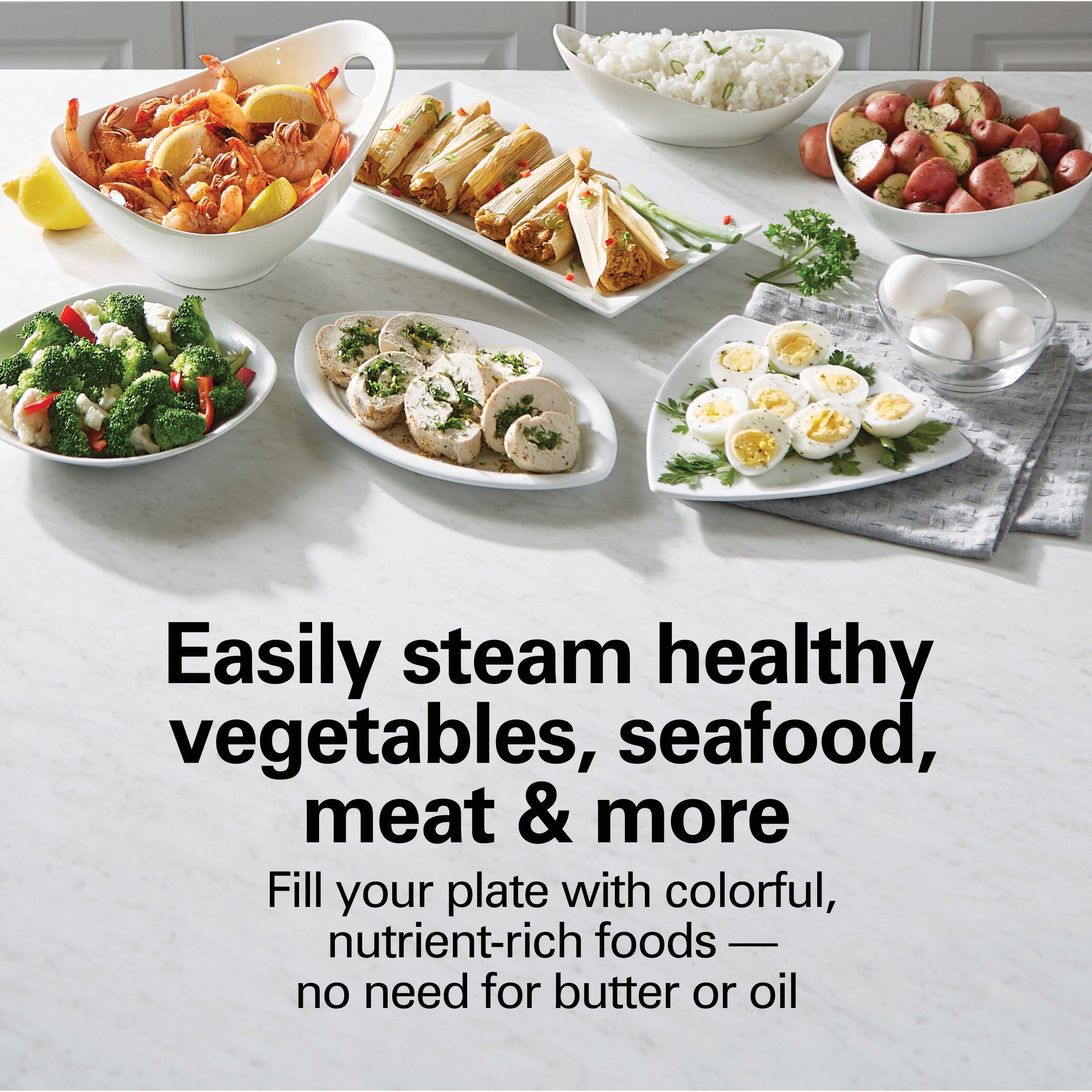 Easily steam healthy vegetables, seafood, meat & more

Fill your plate with colorful, nutrient-rich foods — no need for butter or oil