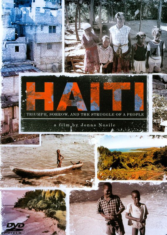 Haiti: Triumph, Sorrow, and the Struggle of a People [DVD] [2011]