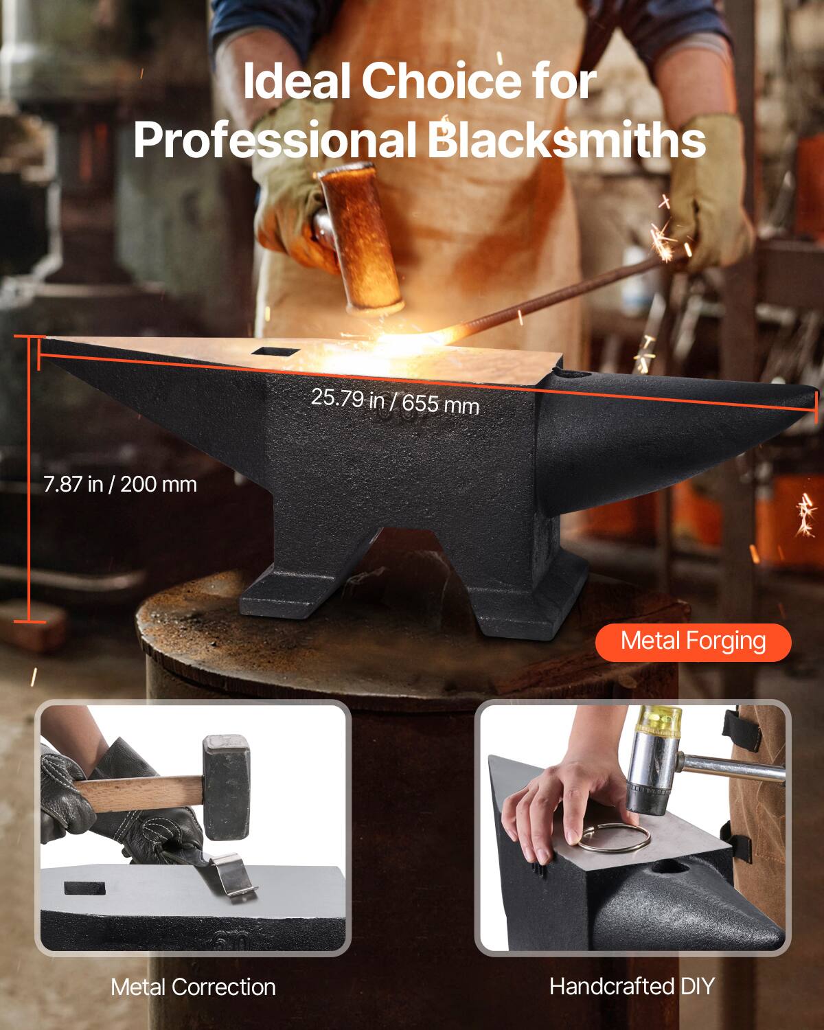 Ideal Choice for Professional Blacksmiths

25.79 in / 655 mm  
7.87 in / 200 mm

Metal Forging  
Metal Correction  
Handcrafted DIY