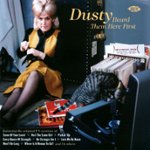 Front Standard. Dusty Heard Them Here First [CD].