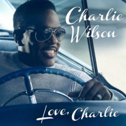 Charlie Wilson
Love, Charlie