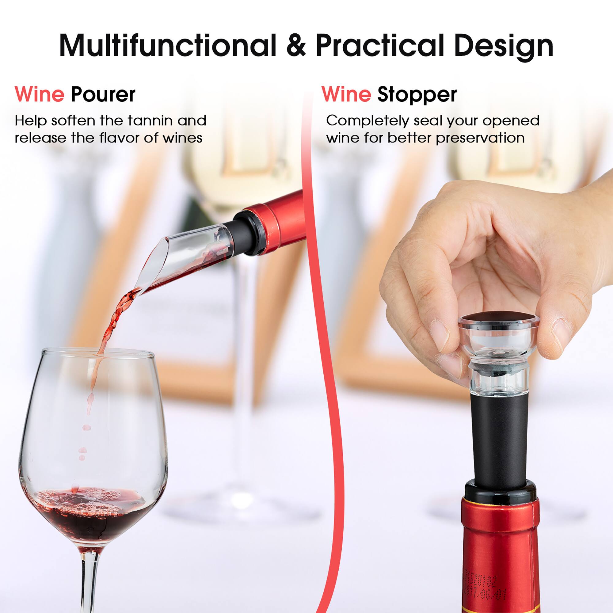 Multifunctional & Practical Design Wine Pourer Wine Stopper Help soften the tannin and completely seal your opened wine for better preservation.