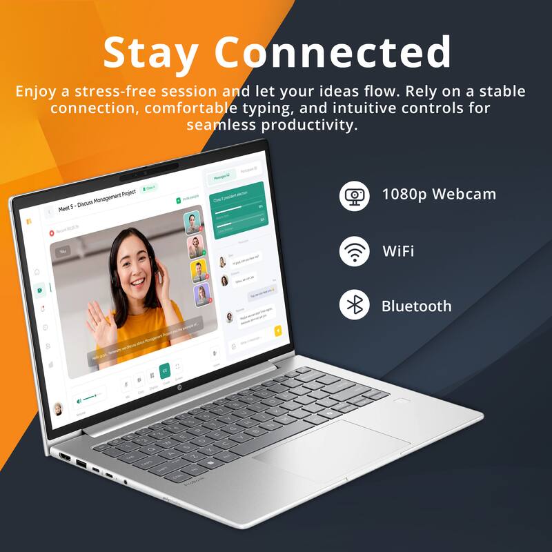 Stay Connected

Enjoy a stress-free session and let your ideas flow. Rely on a stable connection, comfortable typing, and intuitive controls for seamless productivity.

- 1080p Webcam
- WiFi
- Bluetooth
