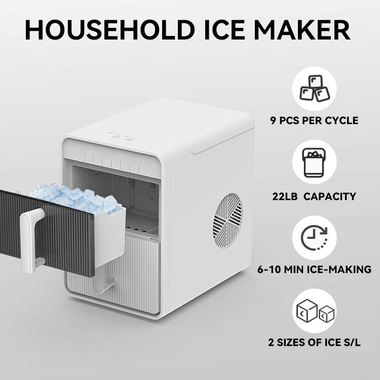 HOUSEHOLD ICE MAKER

- 9 PCS PER CYCLE
- 22LB CAPACITY
- 6-10 MIN ICE-MAKING
- 2 SIZES OF ICE S/L