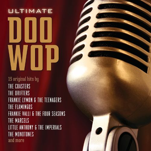  The Ultimate Doo Wop [CD]