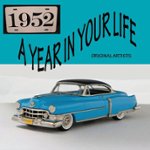 Front Standard. Year in Your Life: 1952 [CD].