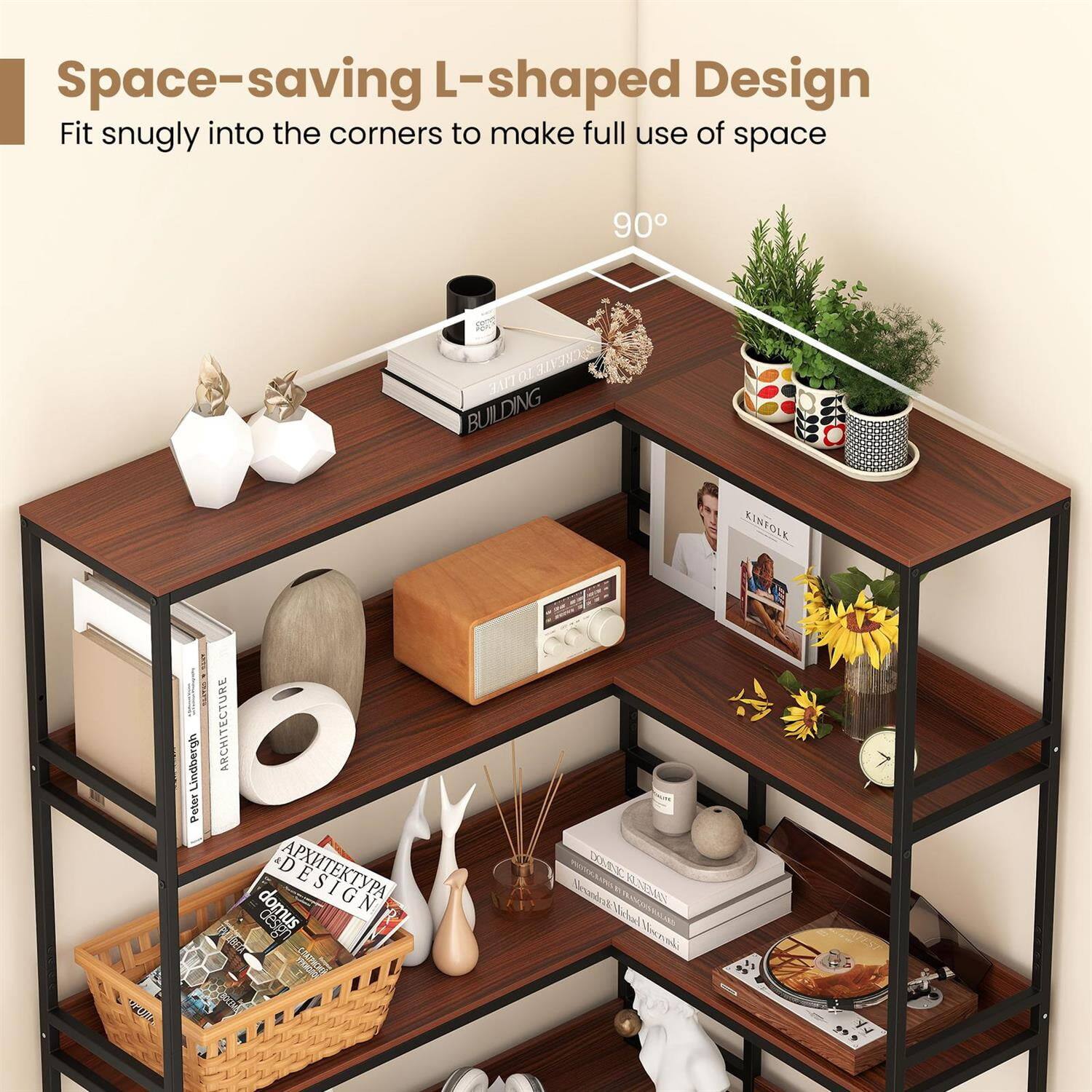 Space-saving L-shaped Design  
Fit snugly into the corners to make full use of space  

90°