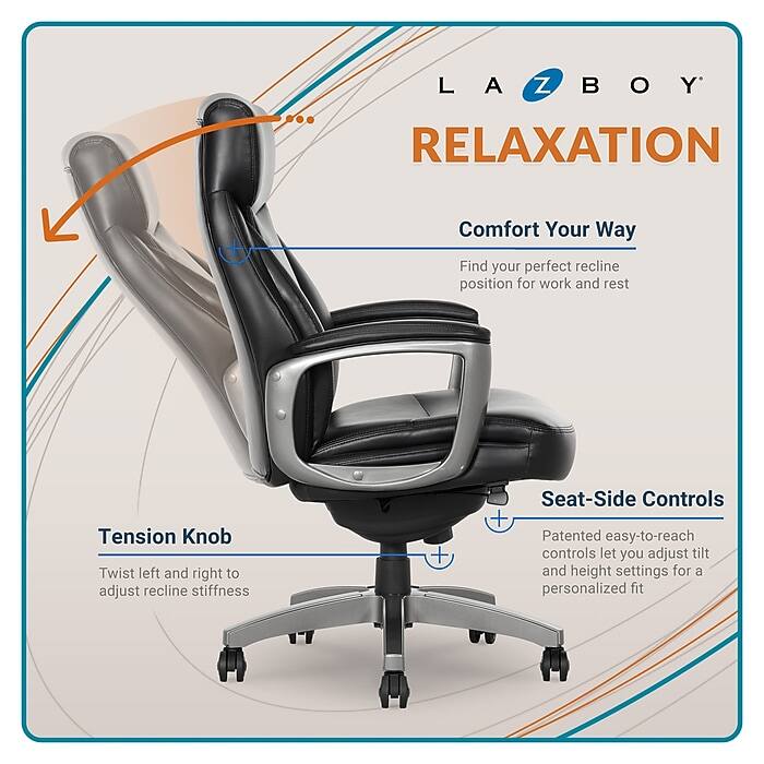 LAZBOY RELAXATION  
Comfort Your Way  
Find your perfect recline position for work and rest  

Tension Knob  
Twist left and right to adjust recline stiffness  

Seat-Side Controls  
Patented easy-to-reach controls let you adjust tilt and height settings for a personalized fit