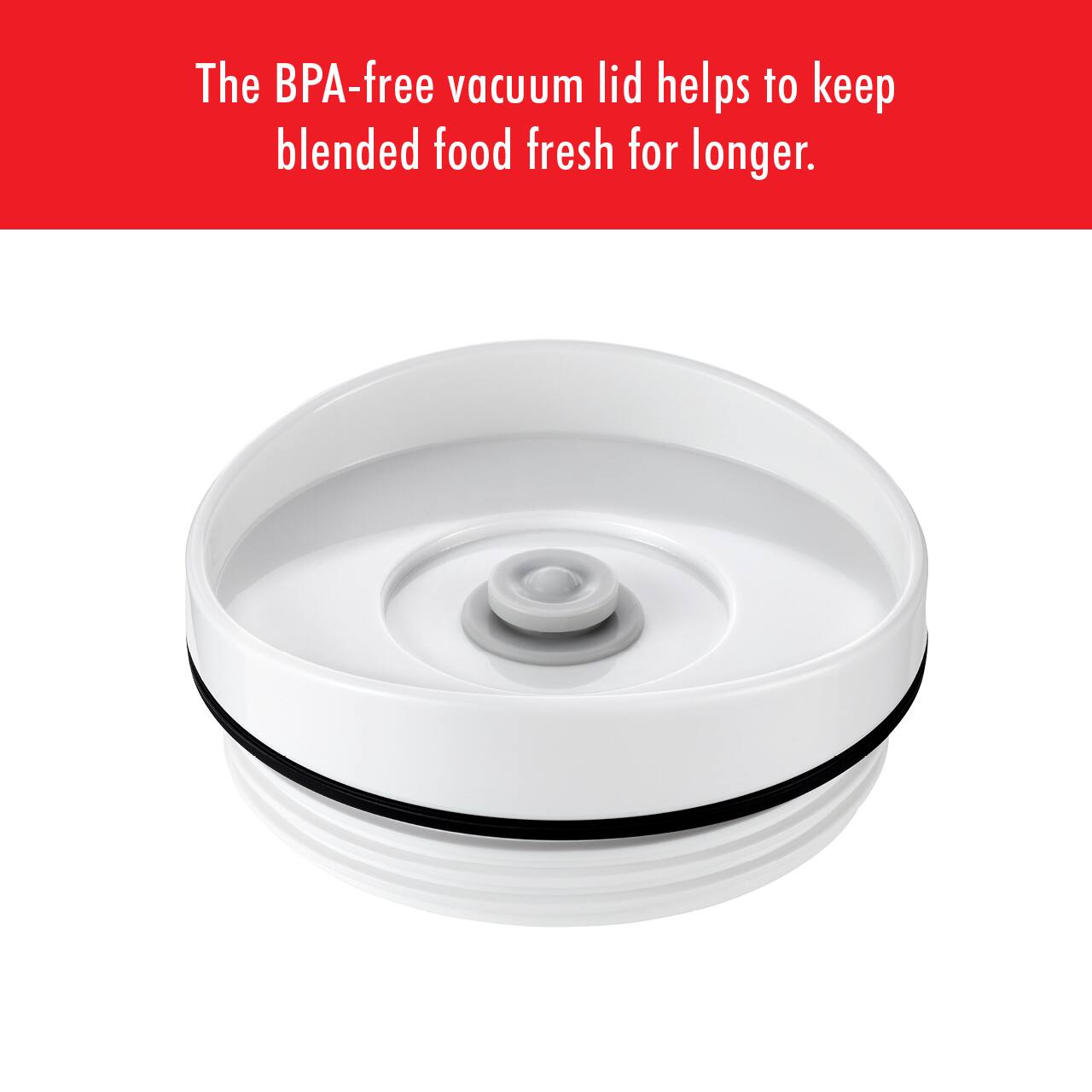 The BPA-free vacuum lid helps to keep blended food fresh for longer.