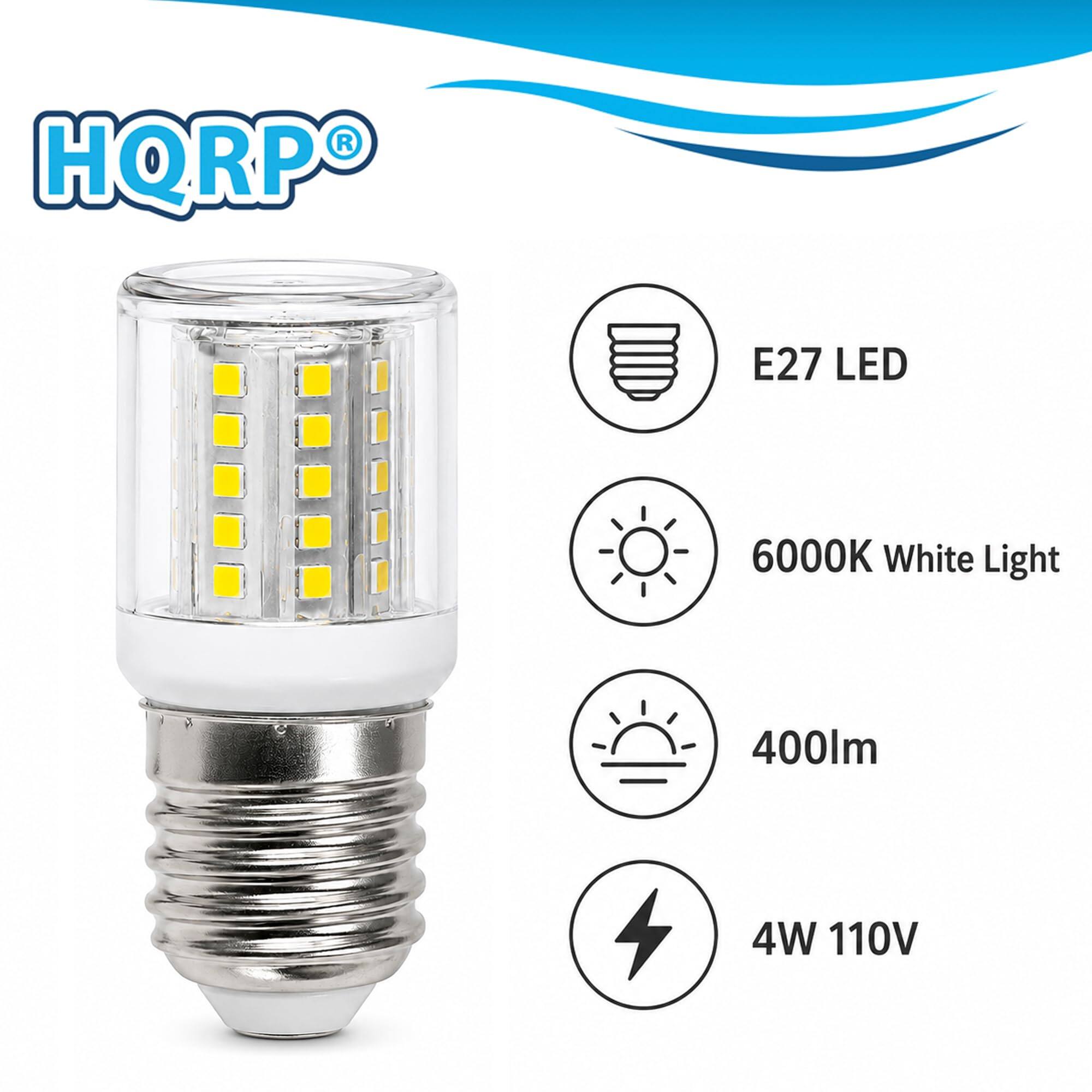 HQRP  
E27 LED  
6000K White Light  
400lm  
4W 110V