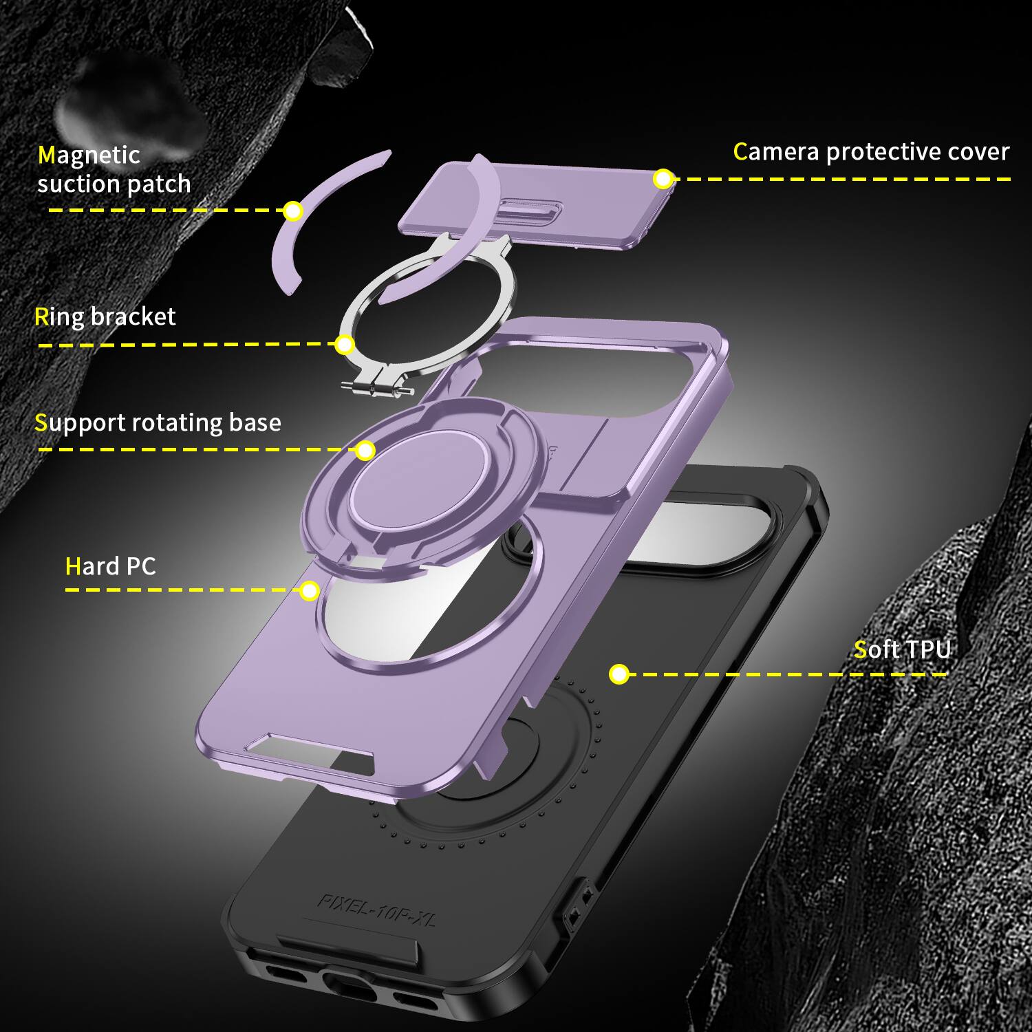 Magnetic suction patch  
Camera protective cover  
Ring bracket  
Support rotating base  
Hard PC  
Soft TPU  
PIXEL-10P-XL