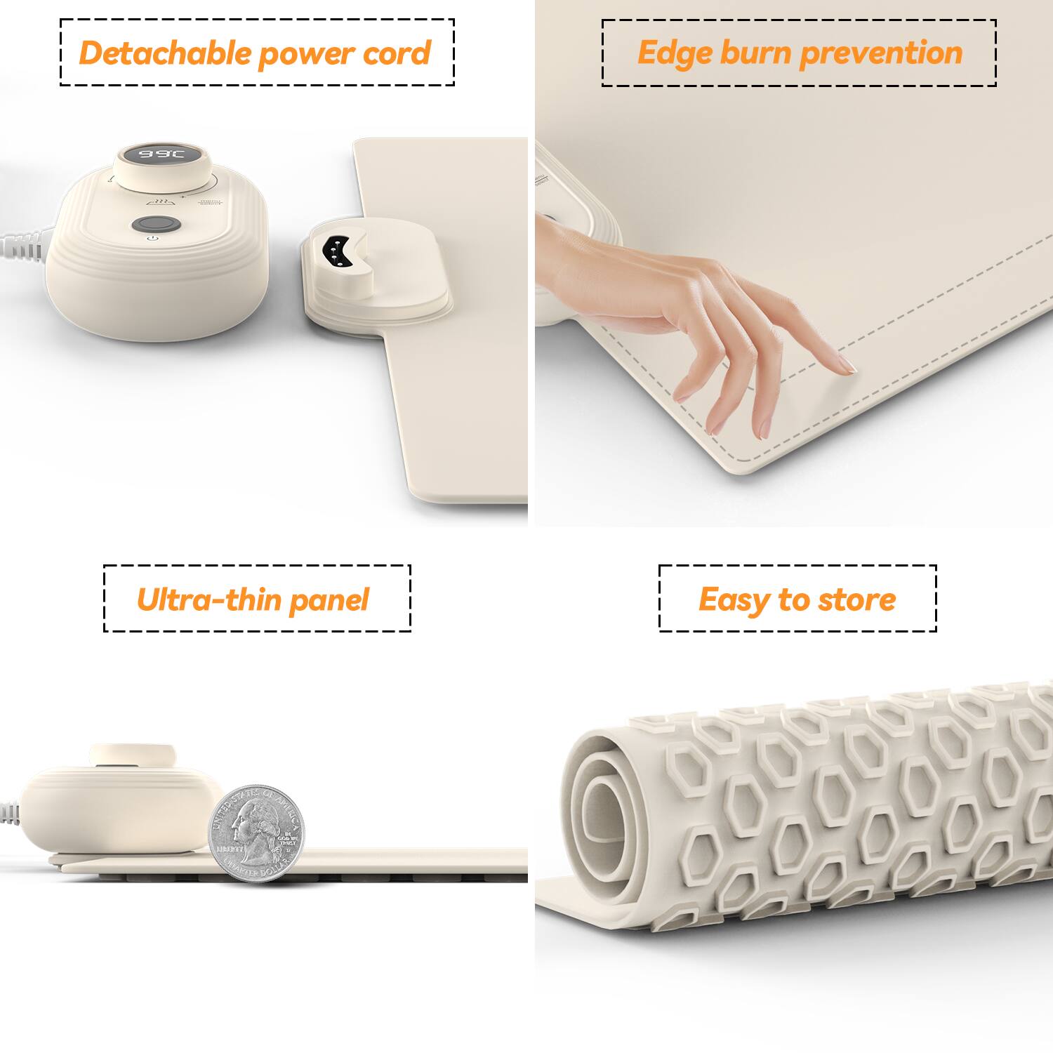 - Detachable power cord
- Edge burn prevention
- Ultra-thin panel
- Easy to store