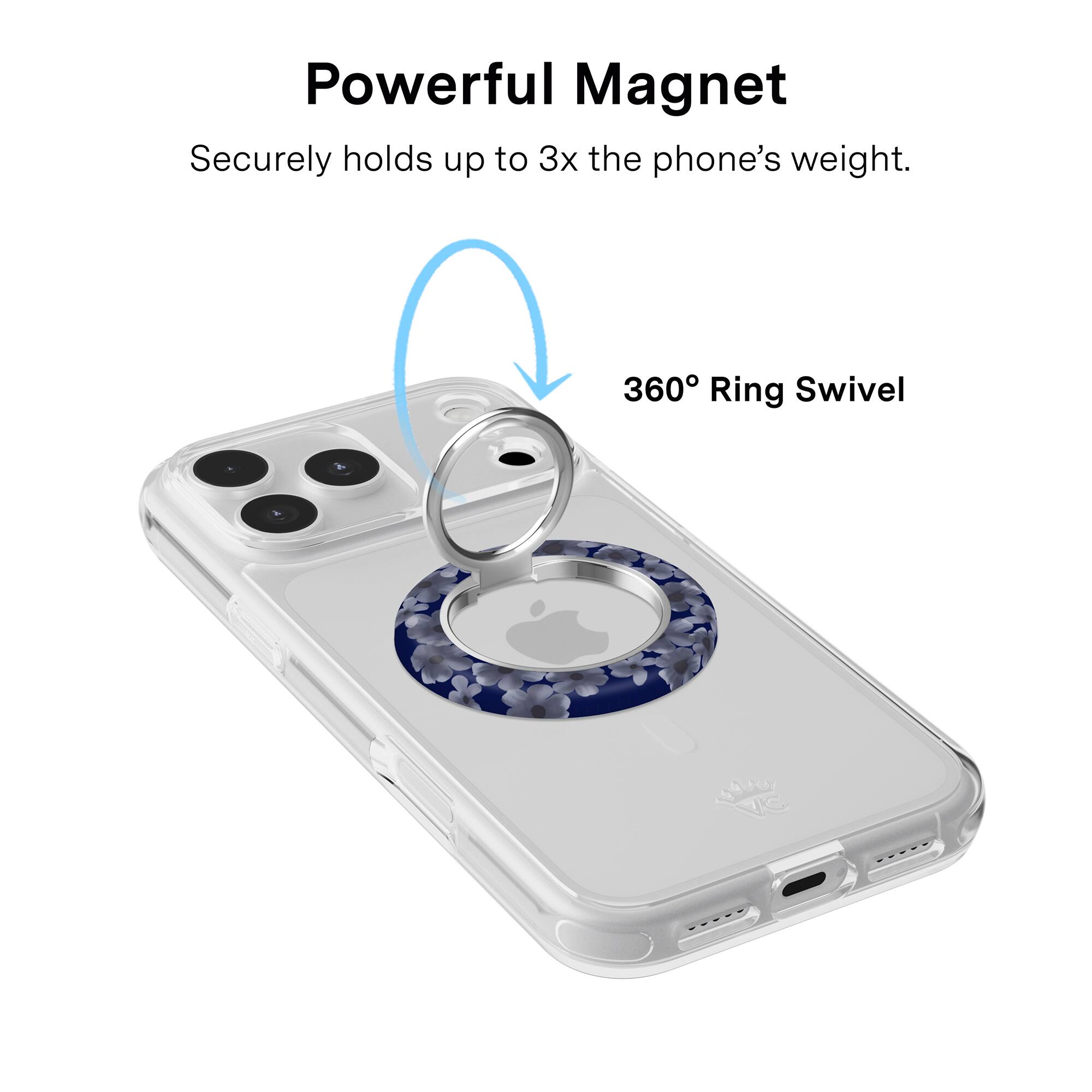 Powerful Magnet  
Securely holds up to 3x the phone's weight.  

360° Ring Swivel