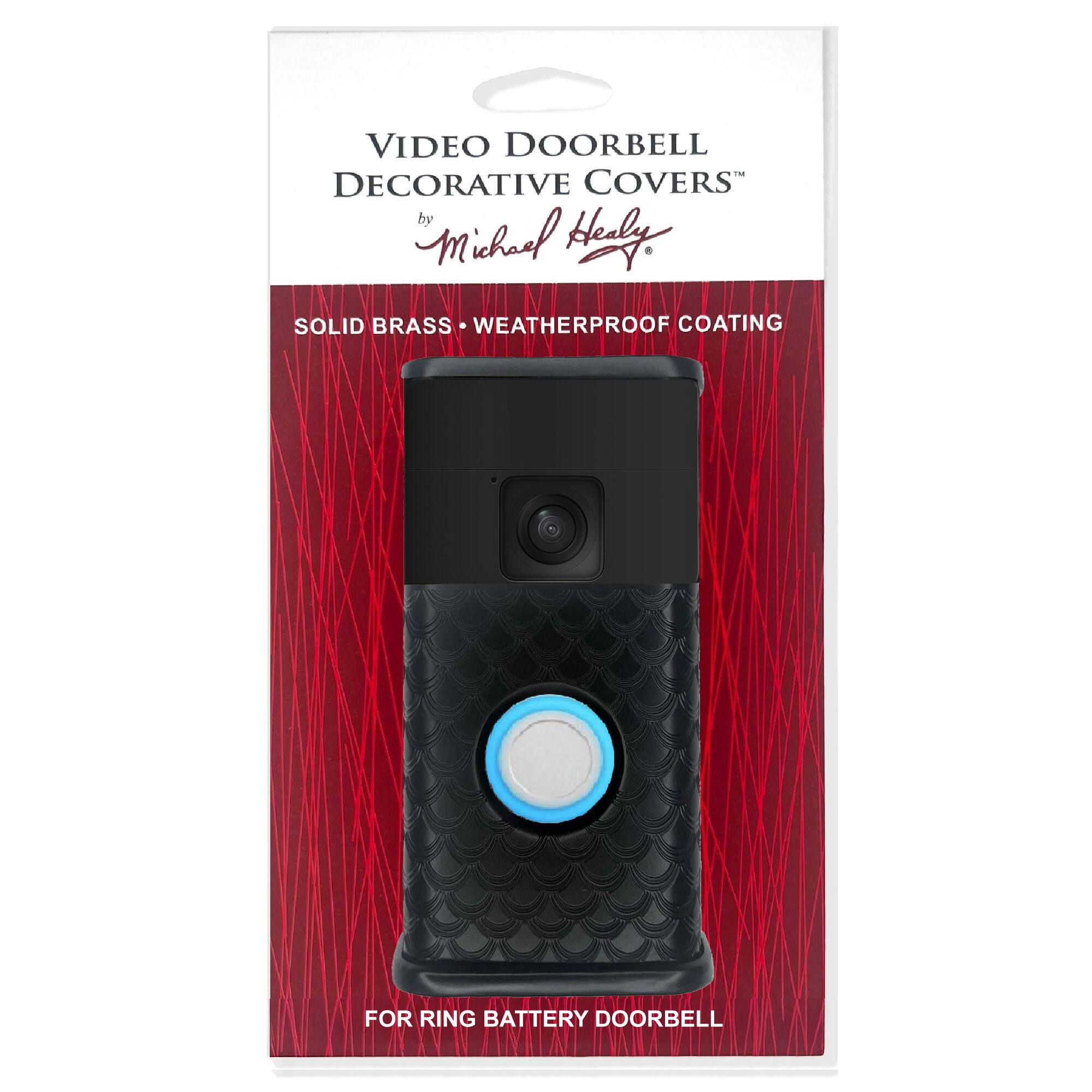VIDEO DOORBELL DECORATIVE COVERS  
by Michael Healy  

SOLID BRASS • WEATHERPROOF COATING  

FOR RING BATTERY DOORBELL