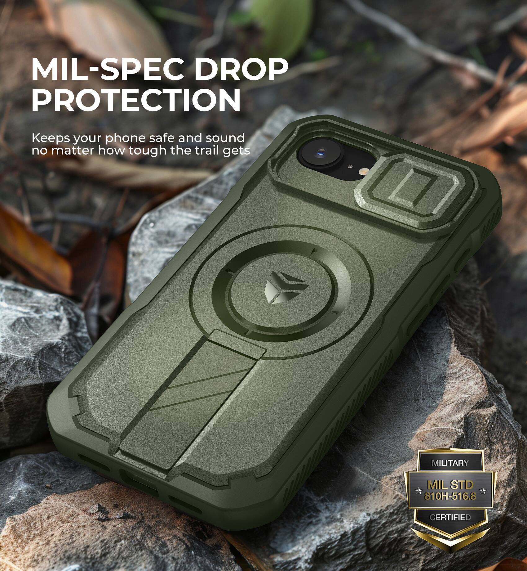MIL-SPEC DROP PROTECTION  
Keeps your phone safe and sound no matter how tough the trail gets  

MILITARY  
MIL STD 810H-516.8 CERTIFIED