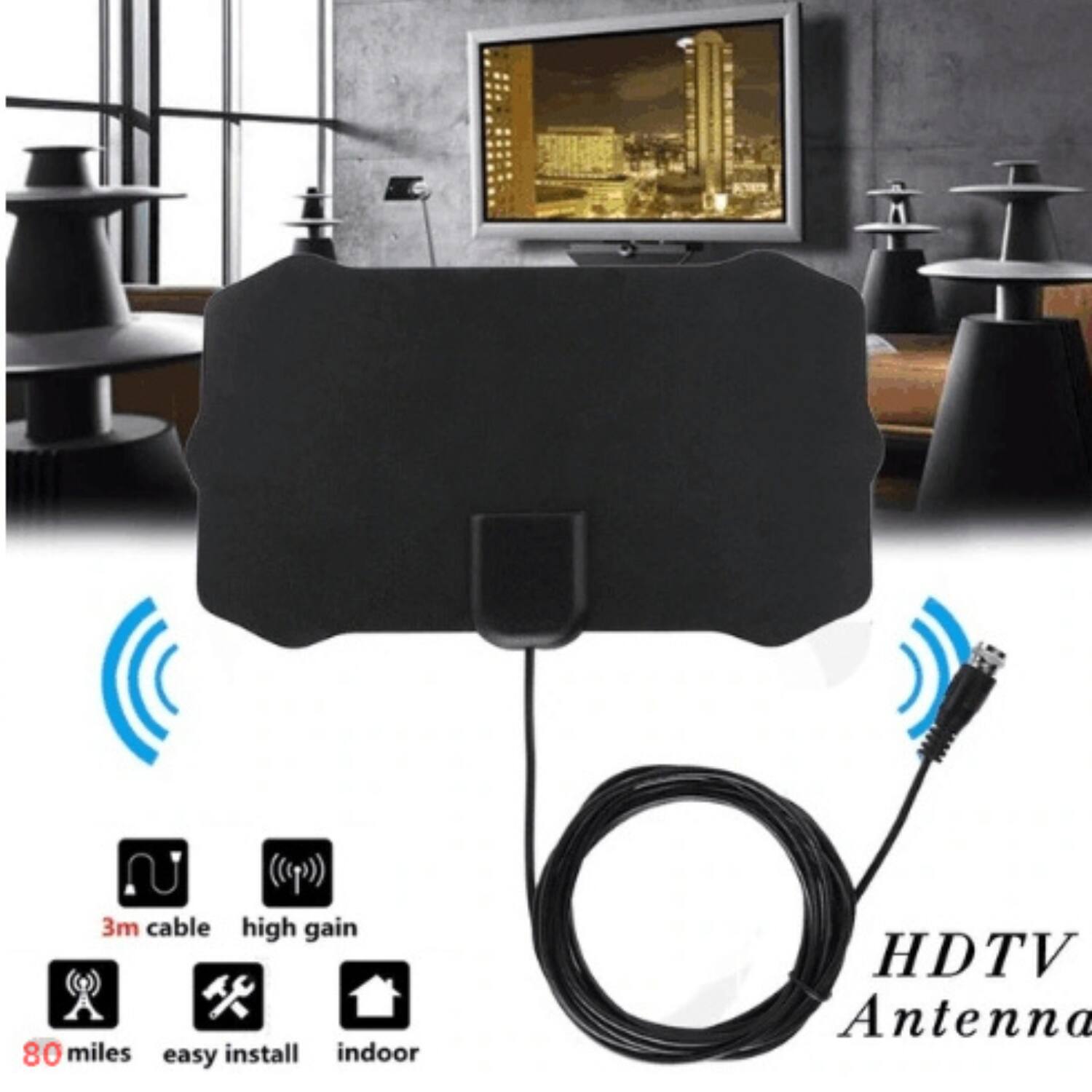 3m cable  
high gain  
80 miles  
easy install  
indoor  

HDTV Antenna