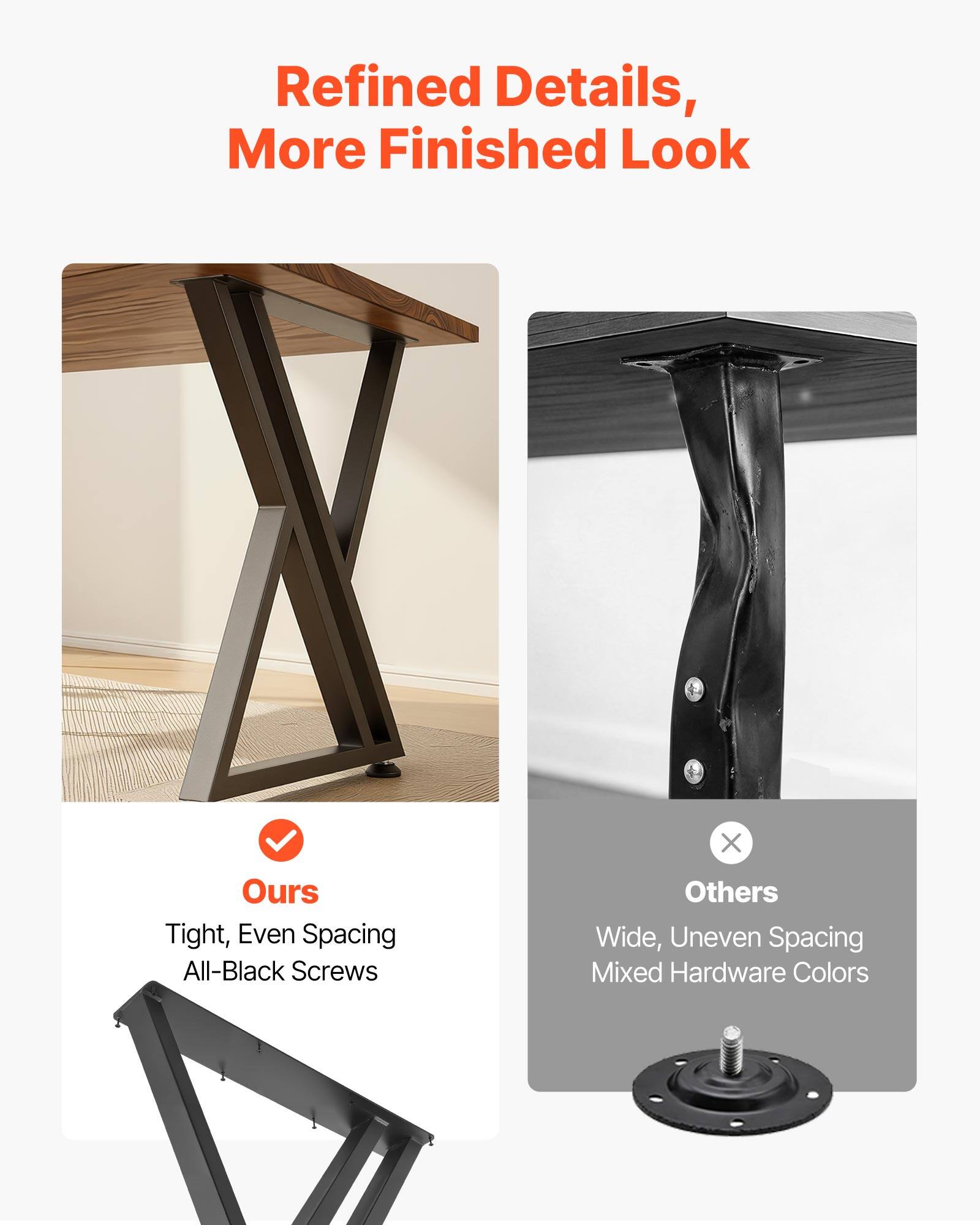 Refined Details, More Finished Look

Ours
Tight, Even Spacing
All-Black Screws

Others
Wide, Uneven Spacing
Mixed Hardware Colors