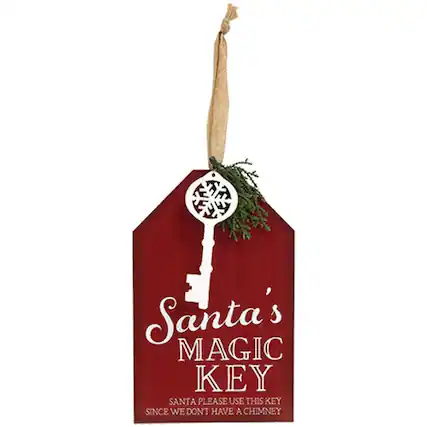 Santa's MAGIC KEY
SANTA PLEASE USE THIS KEY SINCE WE DON'T HAVE A CHIMNEY