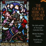 Front Standard. The Choral Music of Clifford Harker [CD].
