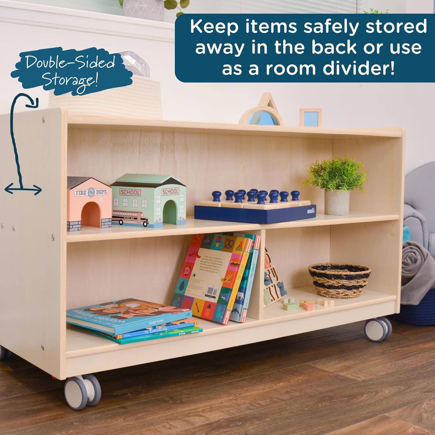 Double-Sided Storage! Keep items safely stored away in the back or use as a room divider!