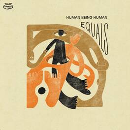 Human Being Human - Equals - VINYL LP