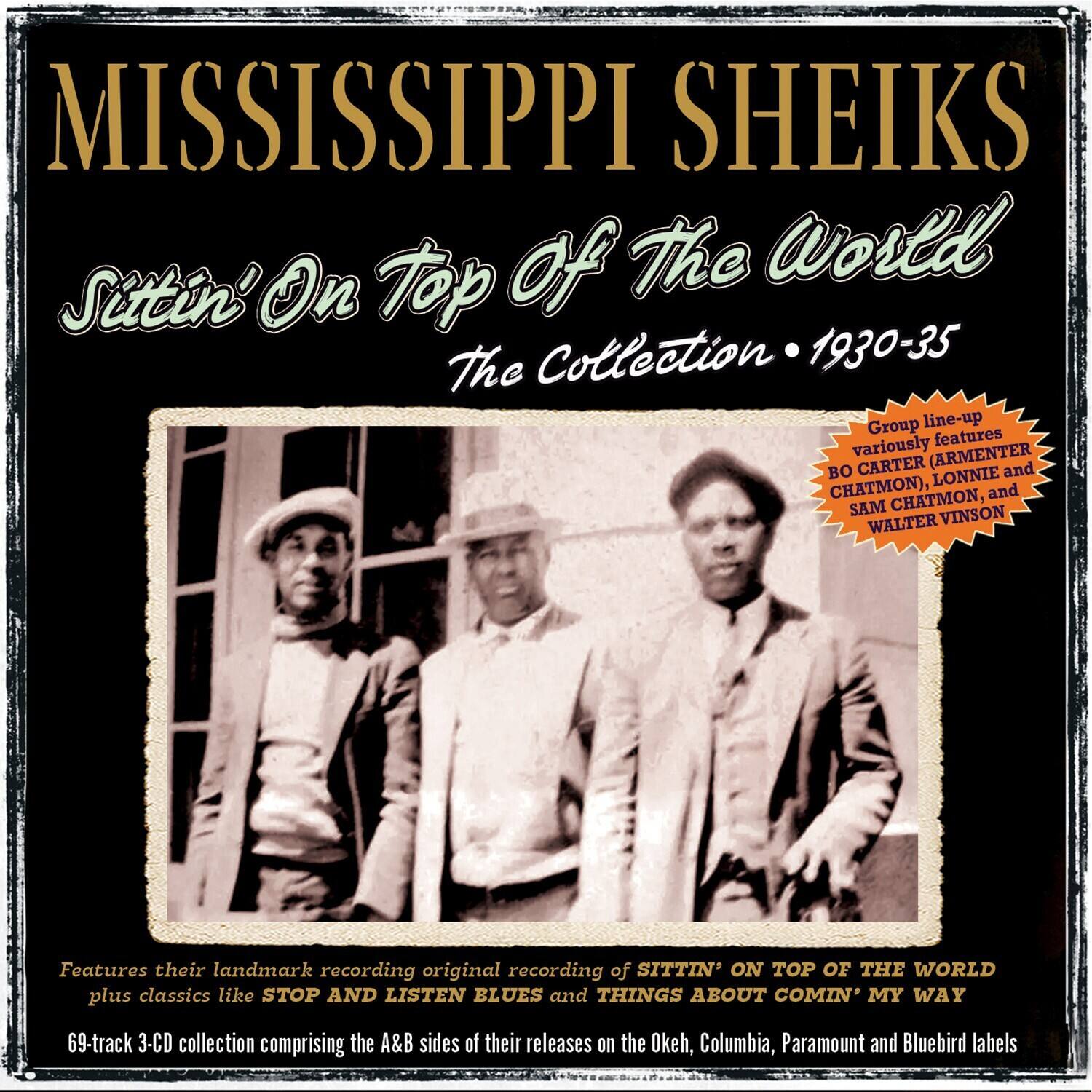 Mississippi Sheiks - Sittin' On Top Of The World: The Collection 1930-35   - COMPACT DISCS [CD] price history on PriceWatchPro