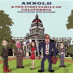 Front Standard. Ahnold & the First Family of California [CD].