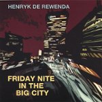 Front Standard. Friday Nite in the Big City [CD].