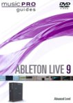 Front Standard. Music Pro Guides: Ableton Live 9 - Advanced Level [DVD] [2013].