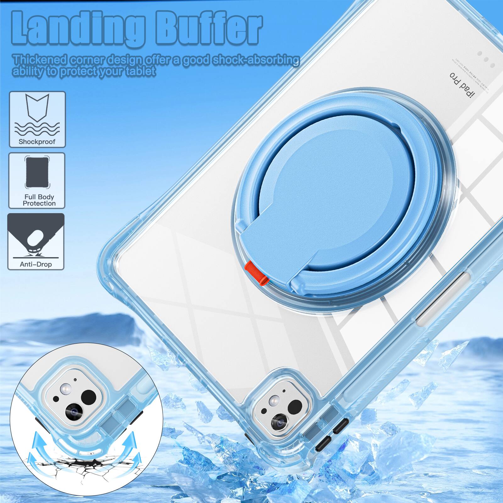Landing Buffer

Thickened corner design offers a good shock-absorbing ability to protect your tablet

- Shockproof
- Full Body Protection
- Anti-Drop