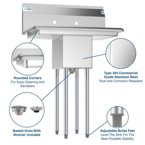 KoolMare Rounded Corners For Easy Cleaning and Sanitation  
Type 304 Commercial Grade Stainless Steel Rust and Corrosion Resistant Basket Drain With Strainer Included  
Adjustable Bullet Feet Level The Sink For The Best Possible Stability