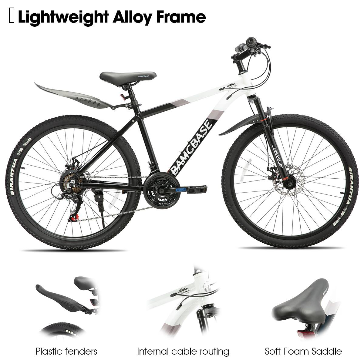 Lightweight Alloy Frame  
BAMC BASE  
Plastic fenders  
Internal cable routing  
Soft Foam Saddle