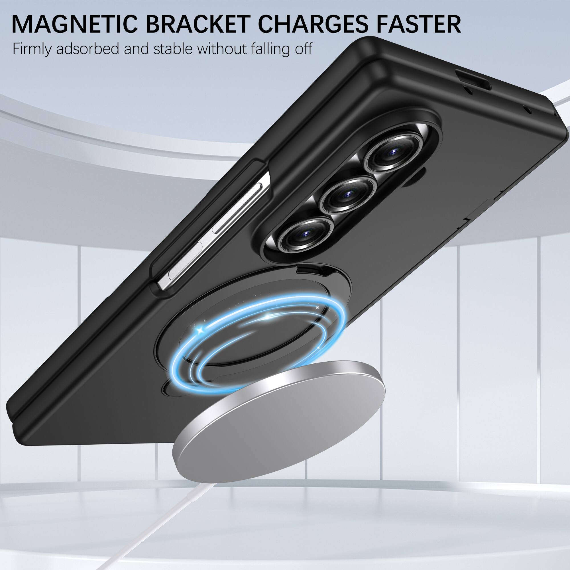 MAGNETIC BRACKET CHARGES FASTER  
Firmly adsorbed and stable without falling off