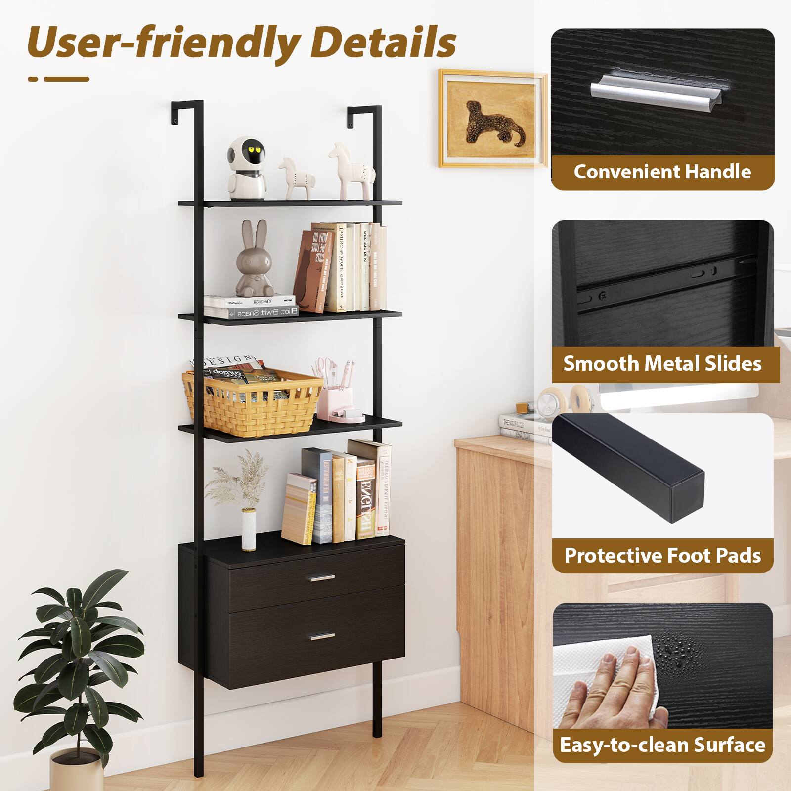 User-friendly Details

- Convenient Handle
- Smooth Metal Slides
- Protective Foot Pads
- Easy-to-clean Surface