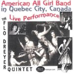 Front Standard. American All Girl Band in Quebec City, Canada [CD].